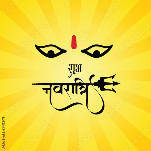 Shubh navratri greeting with hindi calligraphy and goddess eyes illustration post or banner vector file