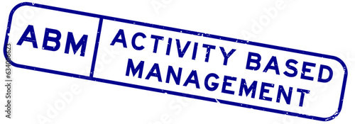 Grunge blue ABM Activity Based Management word square rubber seal stamp on white background