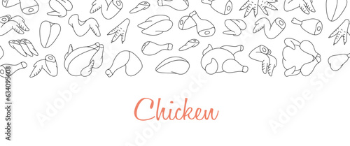 Chicken meats shop banner. Fresh chicken parts horizontal background. Whole chicken, brisket wing, carcass, fillet, ham, leg, breast, shank, drumstick