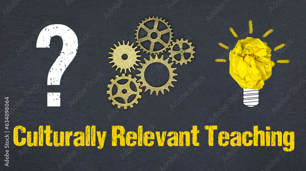 Obraz premium Culturally Relevant Teaching 