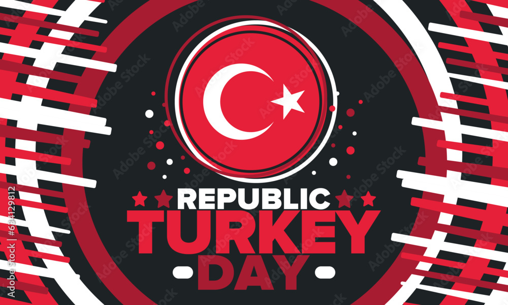 Turkey Republic Day. National happy holiday, celebrated annual in October 29. Turkish flag. Patriotic elements. Poster, card, banner and background. Vector illustration Turkey Republic Day. National happy holiday, celebrated annual in October 29. Turkish flag. Patriotic elements. Poster, card, banner and background. Vector illustration