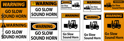 Warning Sign, Go Slow Sound Horn Sign
