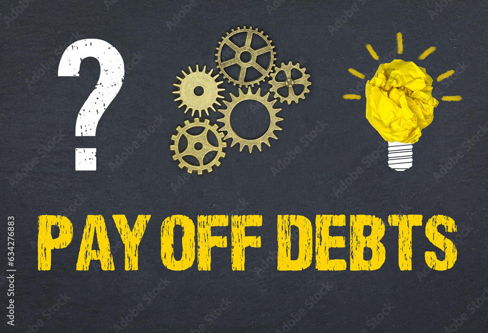 Obraz premium Pay Off Debts