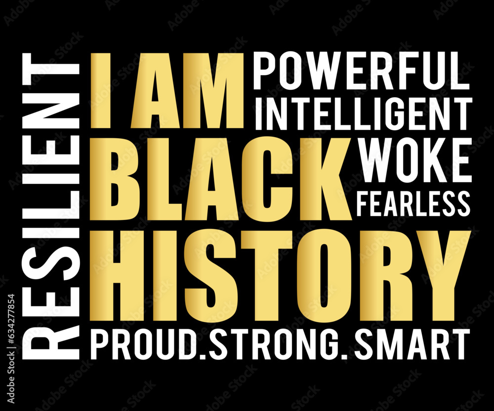 . I Am Powerful. Intelligent SVG, Black History Quotes T-shirt, BHM T-shirt, African American Sayings, African American SVG File For Silhouette Cricut Cut Cutting