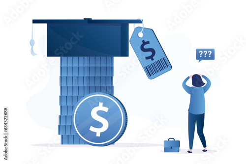 Payment for college or university. Grant, scholarship for student. Tuition fees, unhappy girl upset by high cost of education. Poor student. Stack of coins and graduation hat with price tag.