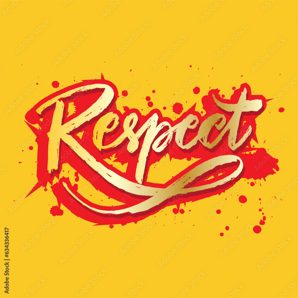 Respect hand lettering modern brush, Slogan concept design. Respect hand lettering modern brush, Slogan concept design.