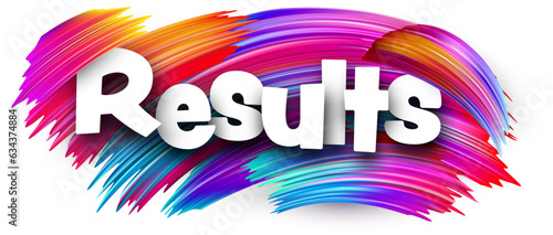 Results paper word sign with colorful spectrum paint brush strokes over white. Vector illustration.