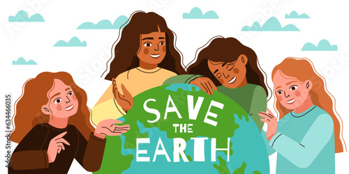 Save planet people. Cute girls embracing earth, ecologic help and environment care, nature protecting, green harmony, adorable women, banner or poster template, tidy vector cartoon concept