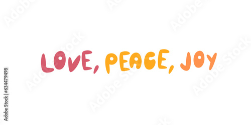 Hippie slogan lettering art. Round shaped typography concept design. Handwritten positive saying. Cute quote print. Colorful phrase drawing. Love peace joy hand drawn flat vector illustration isolated