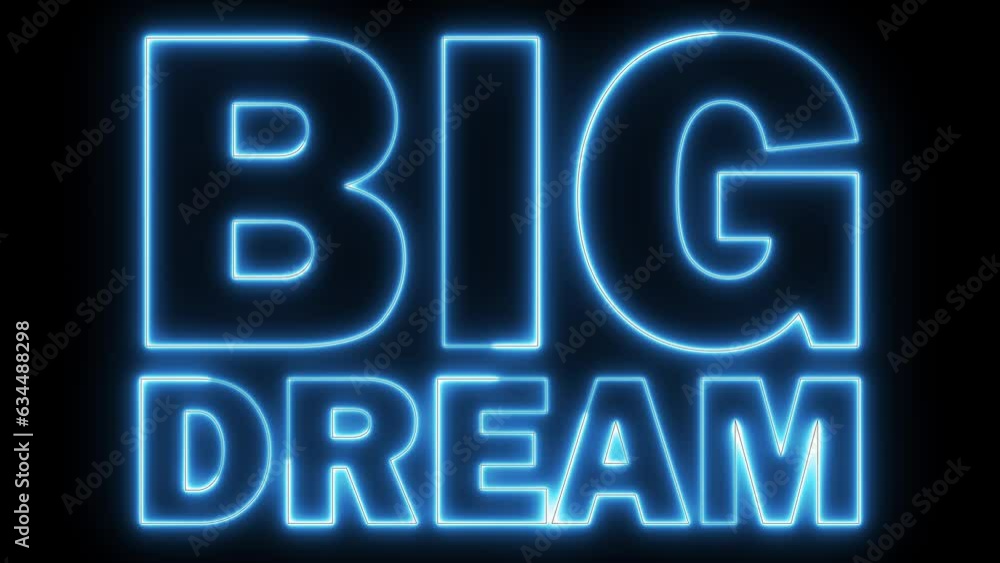 Big Dream word text font with light. Luminous and shimmering haze inside the letters of the text Big Dream. Big Dream word text font with light. Luminous and shimmering haze inside the letters of the text Big Dream.