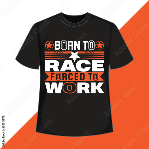 born to race, forced to work 
Motorcycle Notebook, Motorcycle   t-shirt design
 vintage t shirt design 
 race t shirt design 
 ride t shirt design 
