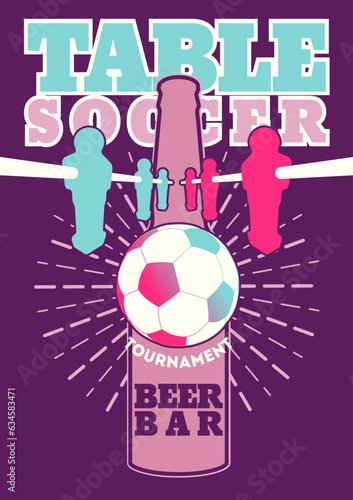 Foosball Table Soccer Party Sports Bar typographical vintage style poster design. Vector illustration.