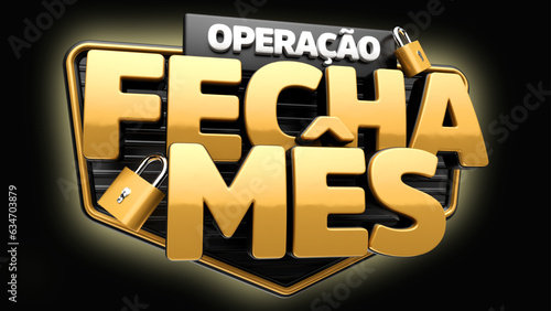 selo 3d ''operação fecha mês''