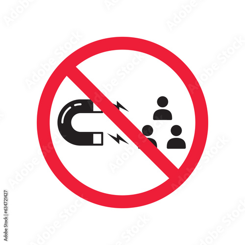 Forbidden magnet vector icon. Warning, caution, attention, restriction, label, ban, danger. No magnet attraction flat sign design pictogram symbol. No magnet icon