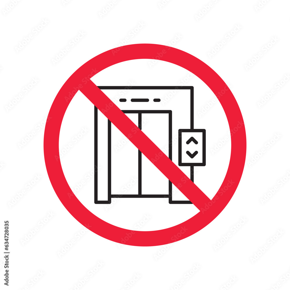 Forbidden elevator vector icon. Warning, caution, attention, restriction, label, ban, danger. No lift elevator flat sign design pictogram symbol. No elevator icon Forbidden elevator vector icon. Warning, caution, attention, restriction, label, ban, danger. No lift elevator flat sign design pictogram symbol. No elevator icon