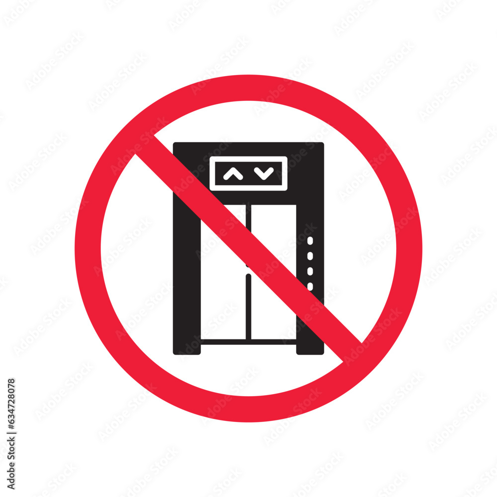 Forbidden elevator vector icon. Warning, caution, attention, restriction, label, ban, danger. No lift elevator flat sign design pictogram symbol. No elevator icon Forbidden elevator vector icon. Warning, caution, attention, restriction, label, ban, danger. No lift elevator flat sign design pictogram symbol. No elevator icon