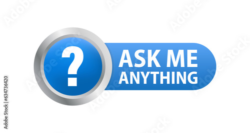 Fotografía Ask me anything button