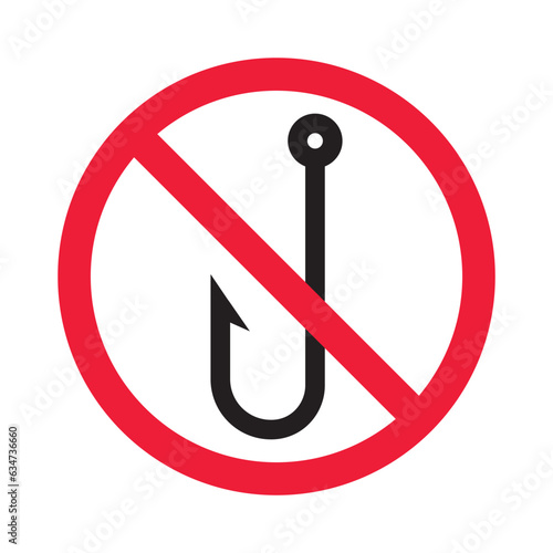 Forbidden fish hook vector icon. Warning, caution, attention, restriction, label, ban, danger. No fishing hook flat sign design pictogram symbol. No fishing hook icon