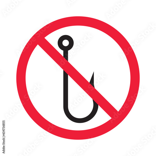 Forbidden fish hook vector icon. Warning, caution, attention, restriction, label, ban, danger. No fishing hook flat sign design pictogram symbol. No fishing hook icon