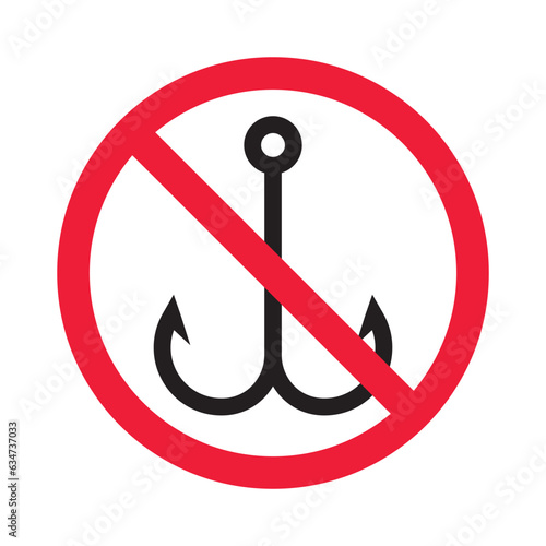 Forbidden fish hook vector icon. Warning, caution, attention, restriction, label, ban, danger. No fishing hook flat sign design pictogram symbol. No fishing hook icon