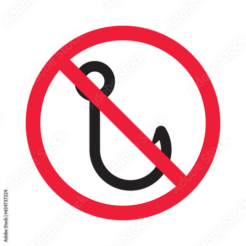 Forbidden fish hook vector icon. Warning, caution, attention, restriction, label, ban, danger. No fishing hook flat sign design pictogram symbol. No fishing hook icon