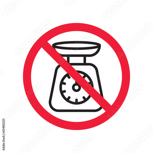 Prohibited weight vector icon. No scale icon. Forbidden weight scale icon. No weight sign. Warning, caution, attention, restriction, danger flat sign design symbol pictogram