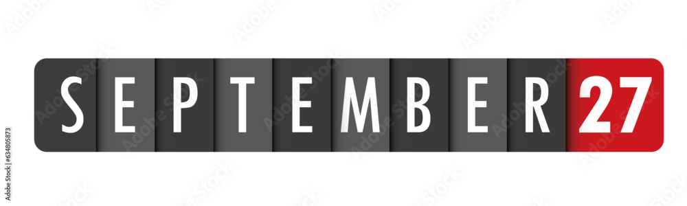SEPTEMBER 27 gray and red vector typography banner SEPTEMBER 27 gray and red vector typography banner