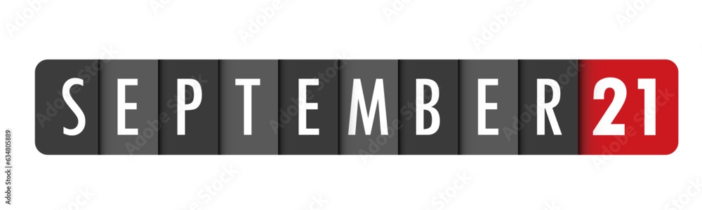 SEPTEMBER 21 gray and red vector typography banner SEPTEMBER 21 gray and red vector typography banner
