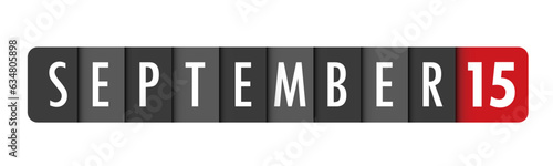 SEPTEMBER 15 gray and red vector typography banner