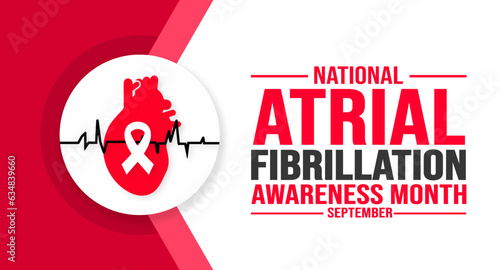 September is National Atrial Fibrillation Awareness Month background template. Holiday concept. background, banner, placard, card, and poster design template with text inscription and standard color.