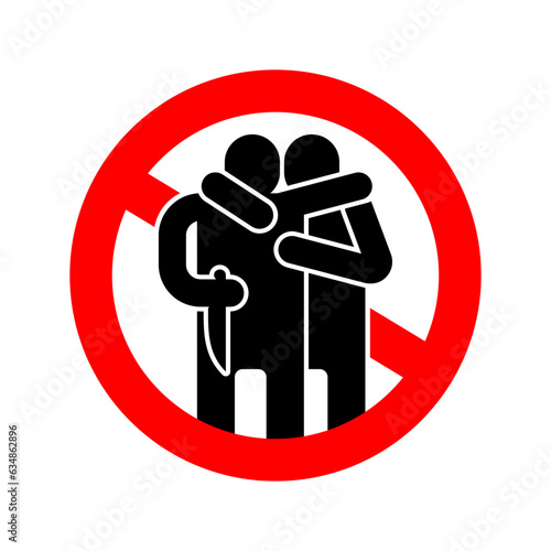 Stop traitor. Ban of betrayal. Red prohibitory road sign. Concept of betrayal is a knife in the back.