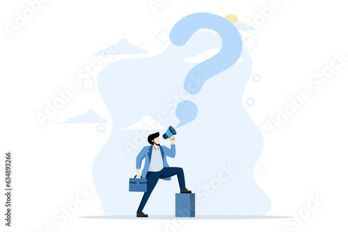 concept of asking question for answer or solution to solve problem, communicating or asking for help in business, businessman talking with megaphone asking question with big question mark.