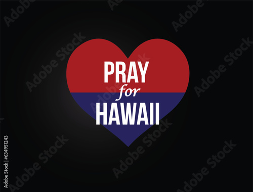 pray for Hawaii concept vector illustration.