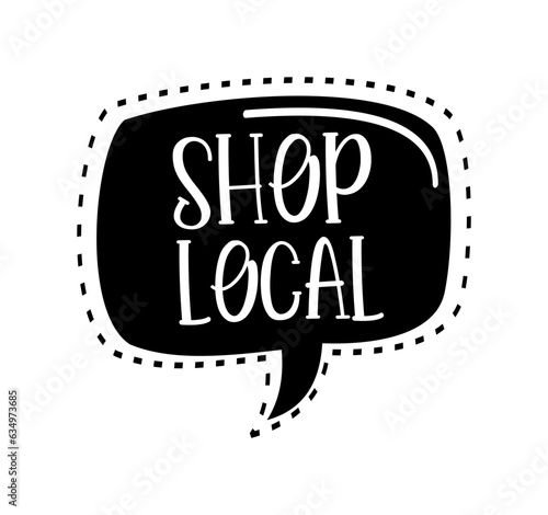 SHOP LOCAL hand drawn text and doodles badges, logo, icons. Handwritten modern vector brush lettering typography and calligraphy - shop local on a white background. Small shop, local business.