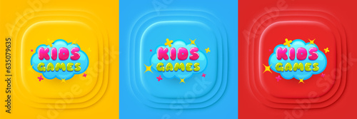 Kids games sticker. Neumorphic offer banner, flyer or poster. Fun playing zone banner. Children games party area icon. Kids games promo event banner. 3d square buttons. Special deal coupon. Vector