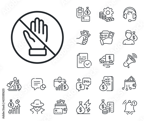 No money bribe sign. Cash money, loan and mortgage outline icons. Corrupt line icon. Stop cash crime symbol. Corrupt line sign. Credit card, crypto wallet icon. Inflation, job salary. Vector