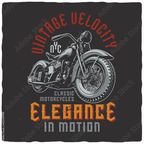 T-shirt or poster design with illustration of a motorcycle