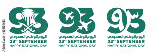 Translation Arabic Text: Saudi National Day. 93 years anniversary. Kingdom of Saudi Arabia Flag. September 23, 2023. Vector Illustration. Eps 10.