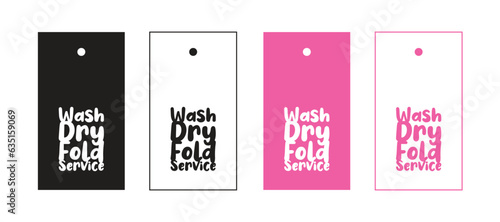 Wash dry fold service label, laundry company, sticker, tag design, business