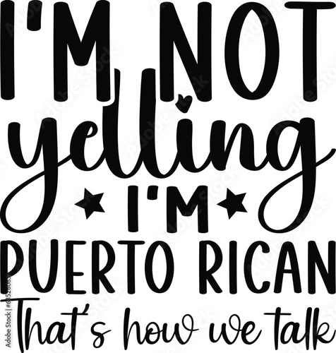 i'm Not yelling I'm Puerto rican That's how we talk