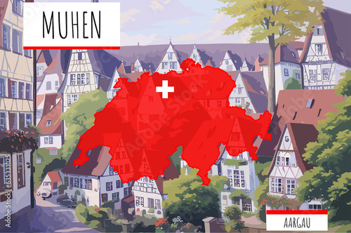 Muhen on a Swiss map with a scene in Switzerland photo