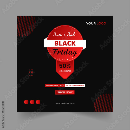 Editable Black Friday Sale banner design template vector illustration. Social media post design for Black Friday Sale. Advertising, promotional banner in black friday (ID: 635338011)