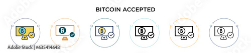 Bitcoin accepted icon in filled, thin line, outline and stroke style. Vector illustration of two colored and black bitcoin accepted vector icons designs can be used for mobile, ui, web