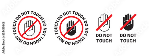 Dont touch badges. Icons Notice do not touch. Vector scalable graphics