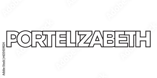 Port Elizabeth in the South Africa emblem. The design features a geometric style, vector illustration with bold typography in a modern font. The graphic slogan lettering.