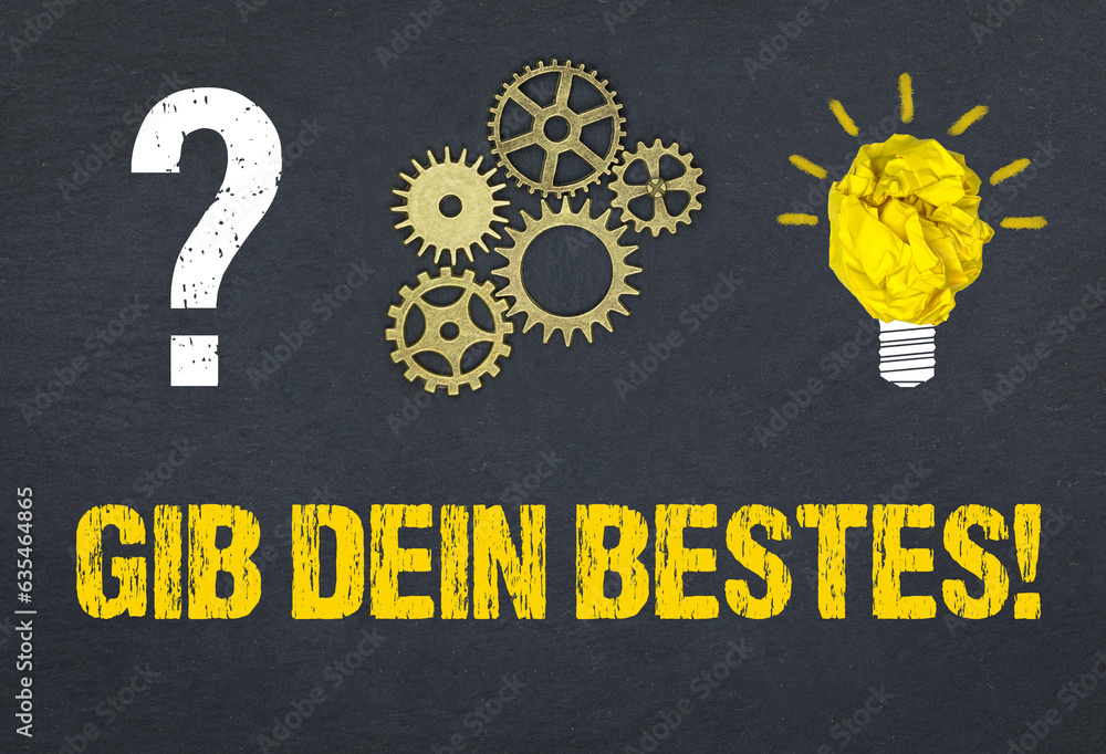 Obraz premium Gib dein Bestes! 