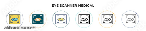 Eye scanner medical icon in filled, thin line, outline and stroke style. Vector illustration of two colored and black eye scanner medical vector icons designs can be used for mobile, ui, web