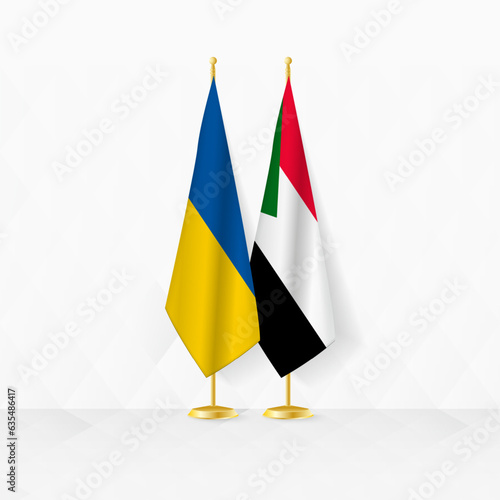 Ukraine and Sudan flags on flag stand, illustration for diplomacy and other meeting between Ukraine and Sudan.