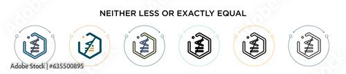 Neither less or exactly equal symbol icon in filled, thin line, outline and stroke style. Vector illustration of two colored and black neither less or exactly equal symbol vector icons designs can be