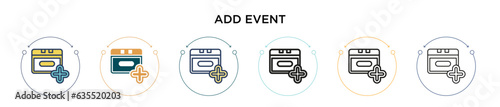 Add event icon in filled, thin line, outline and stroke style. Vector illustration of two colored and black add event vector icons designs can be used for mobile, ui, web